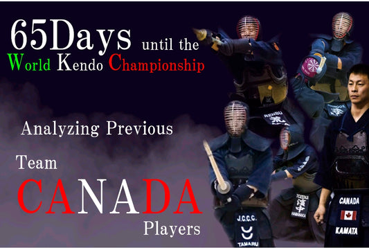 65 Days Until the World Kendo Championship! Analyzing Previous Team Canada Players