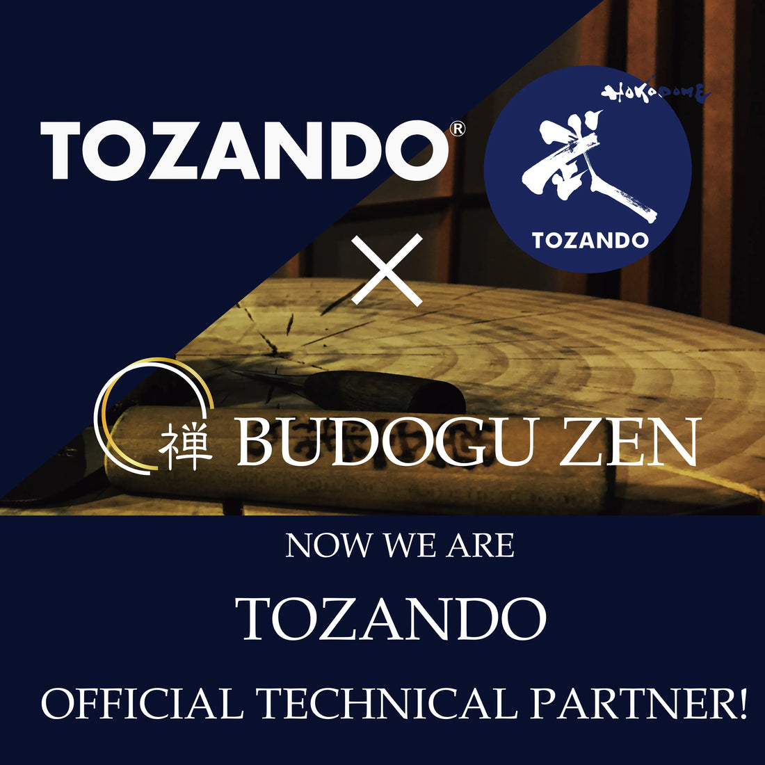 BUDOGU ZEN is now the OFFICIAL TECHNICAL PARTNER with TOZANDO!!