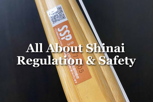 All About Shinai Regulation ＆Safety
