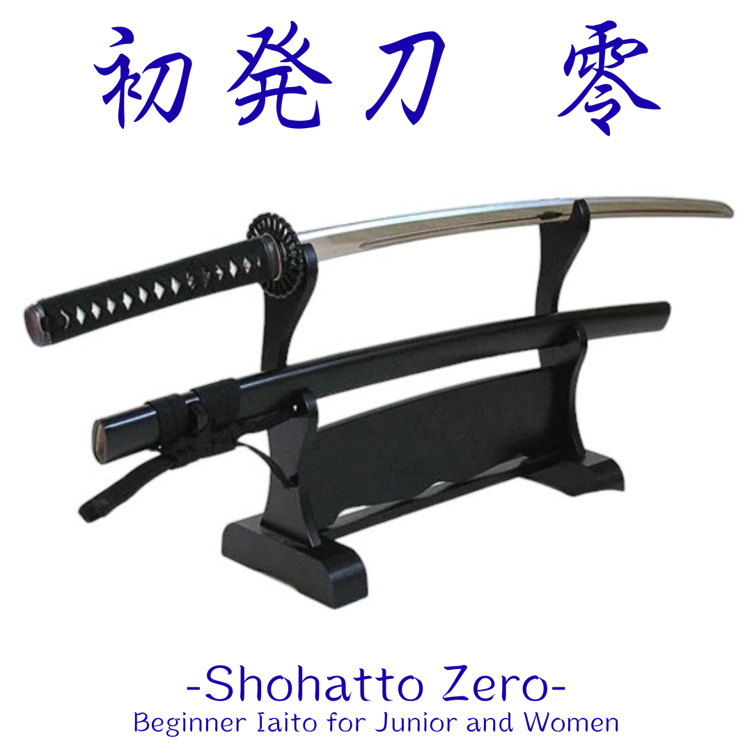 SHOHATTO ZERO - Beginner Iaito for Junior and Women